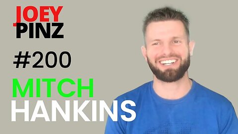 #200 Mitch Hankins: Debugging Life| Joey Pinz Discipline Conversations