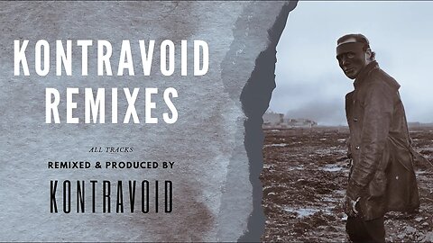 KONTRAVOID: REMIXES Continuous (Mixtape)