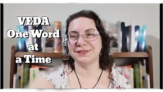 Veda : One Word at a Time