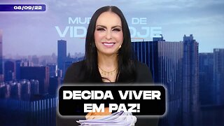 Decida viver em paz! || Mudança de Vida Hoje