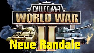 Call of War -45- Neue Randale [Alle Nationen - All in](73)