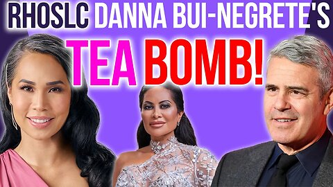 RHOSLC Danna Bui- Negrete's TEA Bomb! #rhoslc #bravotv