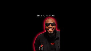 Believe You Can #dayodman #youbelieve #motivation #you #eeyayyahh