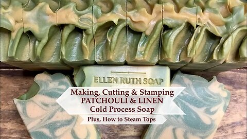 How to Make PATCHOULI & LINEN Goat Milk Cold Process Soap + How to Steam tops | Ellen Ruth Soap