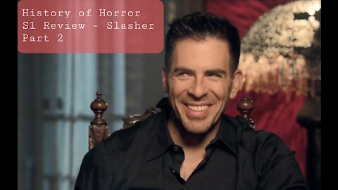 Eli Roth's History of Horror Season 1 Review - Slashers Part 2