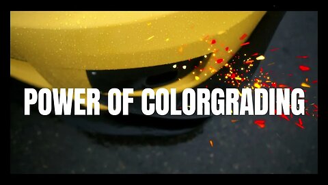 POWER OF COLORGRADING