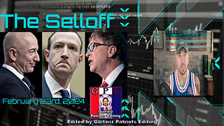 Phil Godlewski - The Selloff - February 23rd, 2024-Edited Down