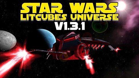 NEW CIS Ships in the 1.3.1 Update | Star Wars: Litcubes Universe Mod X3 | New Update