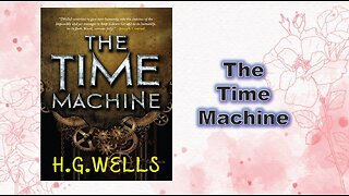 the time machine - Chapter 04
