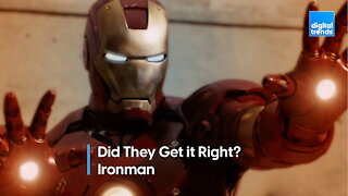 Did They Get it Right? Iron Man