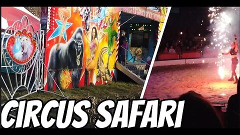 Circus Safari