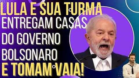 Lula e sua turma tomam vaia ao entregar casas do governo Bolsonaro!