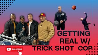 Getting Real With Trick Shot Cop