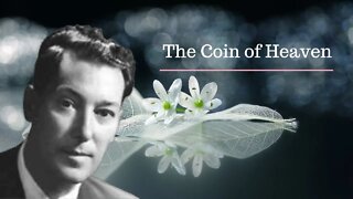 Neville Goddard Lectures l The Coin of Heaven l Modern Mystic