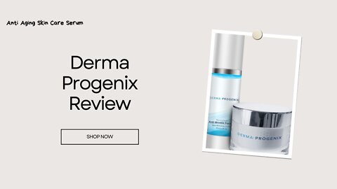 Derma Progenix Review | Is This Anti Aging Skin Care Serum Works Good?