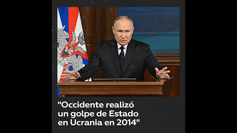 "Occidente realizó un golpe de Estado en Ucrania en 2014"