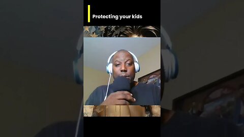 Protecting Your Kids