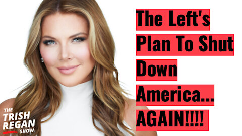 Inside the Left's Attempt to SHUT DOWN America - AGAIN! Ep 129
