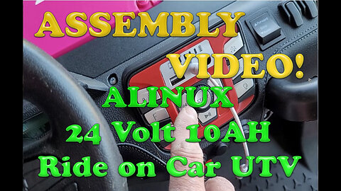 Amazon 24 Volt Kids UTV Assembly Video
