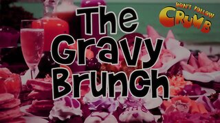 The Gravy Brunch 03/15/23