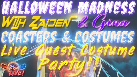 HALLOWEEN MADNESS!! | WE TALK COASTERS + LIVE CALLS COSTUME PARTY!!