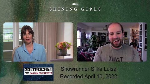 Silka Luisa ("Shining Girls") interview with Darren Paltrowitz
