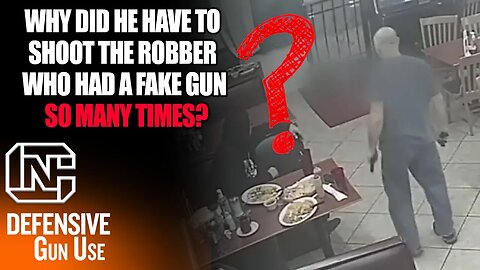 Why Did He Have To Shoot The Robber Who Had A Fake Gun So Many Times?