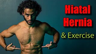 How To Exercise With A Hiatal Hernia | Hernia Healing Method