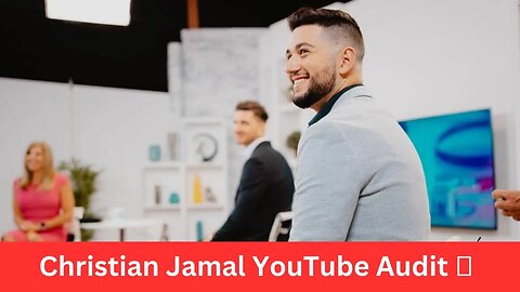 How to Grow and Scale on YouTube - Christian Jamal Audit👍