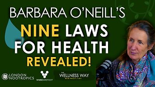 Barbara O'Neill's Nine Laws for Health Revealed!