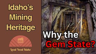 Idaho's Mining Heritage