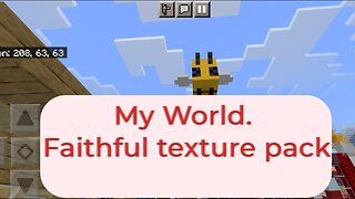 My World Faithful texture pack.