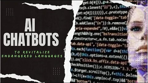 3 Steps to Revitalize Endangered Languages through AI Chatbots