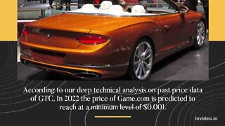 Game com Price Prediction 2022, 2025, 2030 GTC Price Forecast Cryptocurrency Price Prediction