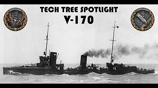 World of Warships Legends Tech Tree Spotlight: V-170