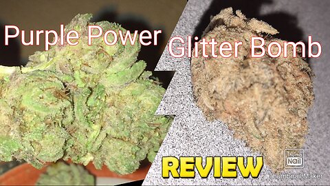 S5 Episode 5 Purple Power + Glitter Bomb Strain Review