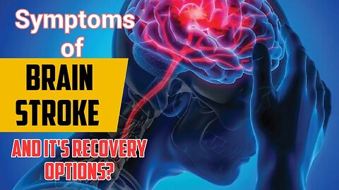 Signs and Symptoms of BRAIN STROKE and it's Recovery options| Wikiaware