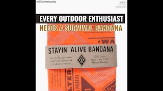 EVERY OUTDOOR ENTHUSIAST NEEDS A SURVIVAL BANDANA