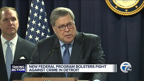 AG William Barr announces major federal operation targeting crime in Detroit