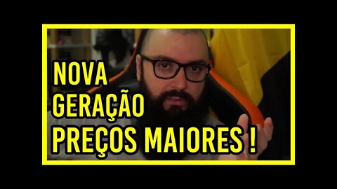 Nova Geração de Placas vão Aumentar o Preço ?