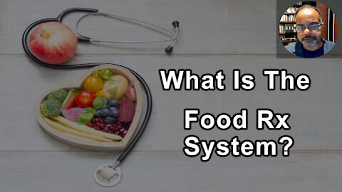 What Is The Food Rx System? - Baxter Montgomery, MD
