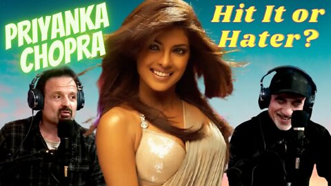 Hit It or Hater Priyanka Chopra! #priyankachopra #Jonas #Desi