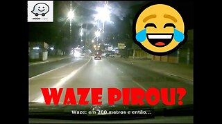 EP - 06 Waze sabe o caminho. Será?