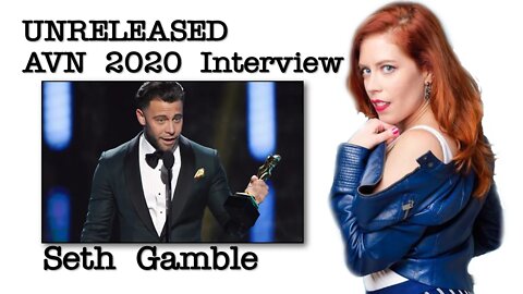 Raw and Never Before Seen! AVN 2020 Interview with Seth Gamble