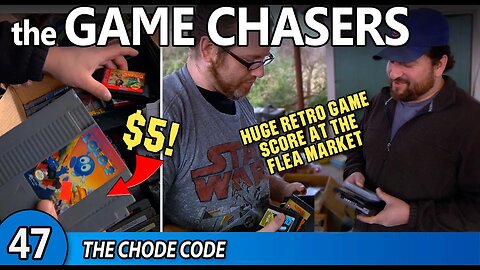The Game Chasers Ep 47 - The Chode Code