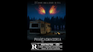 PHANTASMAGORIA