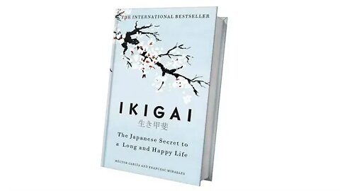 Ikigai by Hector Garcia and Francesc Miralles- FULL AUDIOBOOK