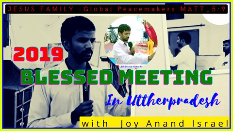 2019 UP Meeting Intro @JESUS Family - Global PeaceMakers ​