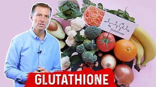 How to Increase Glutathione, the Master Antioxidant