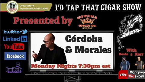 Z of Cordoba and Morales Cigars, I'd Tap That Cigar Show Episode 143
